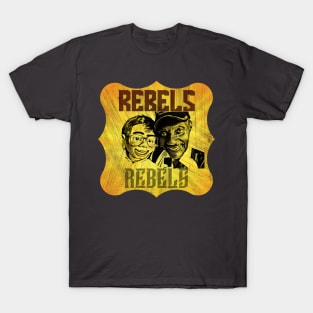 Rebels (ventriloquist) T-Shirt